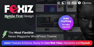 Foxiz - Newspaper News and Magazine For WordPress