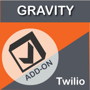 Gravity Forms Twilio SMS Add-On