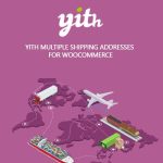 YITH WooCommerce Multiple Shipping Addresses