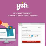 YITH WooCommerce Authorize.net Payment Gateway