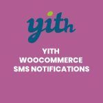 YITH WooCommerce Sms Notifications