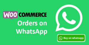 WooCommerce - Order on WhatsApp