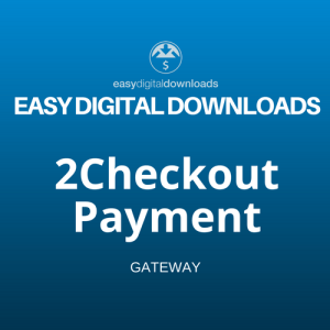Easy Digital Downloads 2Checkout Payment Gateway Addon