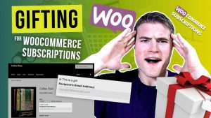 gifting woocommerce subscriptions 1