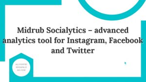 Midrub Socialytics - advanced analytics tool for Instagram, Facebook and Twitter