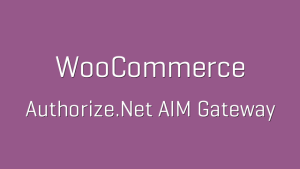 tp 53 woocommerce authorize net aim gateway
